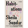 Habitations - Sheila Sundar