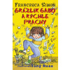 Grázlik Gabo a rýchle prachy - Francesca Simon