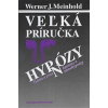 Veľká príručka hypnózy (Werner J. Meinhold - vyd. Fontana Kiadó)