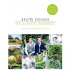 Miluj svou zahradu - Harry Rich, David Rich