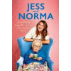 Jess and Norma : A lifetime of laughter and our unbreakable bond - Jessica Asquith, Norma Burton, Ebury Publishing