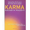 Karma návod k použití - Aljoscha Schwarz, Ronald Schweppe