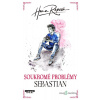 Soukromé problémy: Soukromé problémy: Sebastian - Hana Repová - online doručenie