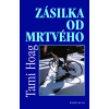 Zásilka od mrtvého - Tami Hoag