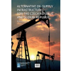 Alternative Oil Supply Infrastructures for the Czech Republic and Slovak Republic