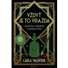 Vždyť je to vražda Agatha Christie a forenzní věda - Carla Valentine