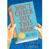 Don't Check Out This Book! - Klise Kate