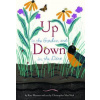 Up in the Garden and Down in the Dirt