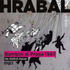 Bambini di Praga 1947 - Bohumil Hrabal