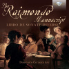 THE RAIMONDO MANUSCRIPT Domenico Cerasani, Libro de Sonate Diverse CD