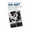 Jak dál? - Bárta Miroslav Kovář Martin eds
