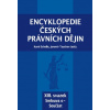 Encyklopedie českých právních dějin XIII svazek Smlouva o Součást - Schelle Karel Tauchen Jaromír a kolektiv