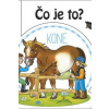Čo je to? - Kone - kolektív