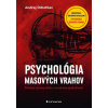 Psychológia masových vrahov - Andrej Drbohlav