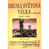 Druhá světová válka v datech 1940 - 1941 - Josef Novotný