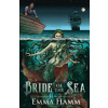 Bride of the Sea (EMMA HAMM)()