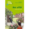 Bez alibi - Alexandra Fischerová-Hunoldová