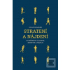 Stratení a nájdení (Collin Hansen)