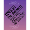 The Two Gentlemen of Verona/ Dva kavalíři z Verony (William Shakespeare)