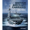 British Aircraft Carriers (David Hobbs)(Pevná)