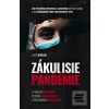 Zákulisie pandémie (Lukáš Kekelák)
