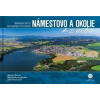 Námestovo a okolie z neba - Jakub Chovan, Matej Schwarzbacher, Lydia Petráňová