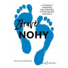 Zdravé nohy - Yamuna Zake, Yamuna Zakeová - online doručenie