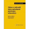 Zákon o náhradě újmy způsobené povinným očkováním - Barbora Vráblová, Klára Dvořáková, Lenka Švarcová