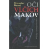 Oči vlčích makov - Dunaj Miroslav