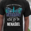 Tričko s potlačou Nikdy nepodceňuj rybárov Dámsky Čierna XL