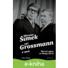 E-kniha Šimek, Grossmann a spol.: návrat nejen ve fotografiích - Milan Wagner