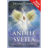 Andělé světla - Diana Cooper