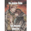 Ve jménu Říše