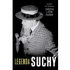 Legenda Suchý - Karel Hvížďala
