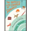 Hopeless Life Charlie Summers - Paul Torday, Orion Books