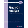 Finanční analýza komplexní průvodce s příklady - Knápková Adriana; Pavelková Drahomíra