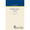 Dědické právo v praxi - Pavel Svoboda, Klička