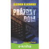 E-kniha Prázdny dom - Algernon Blackwood