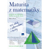 Maturita z matematiky (Príprava na prijímacie skúšky na vysokú školu) - Mário Boroš