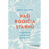 Naši rodičia starnú - Peggy Elfmann - online doručenie