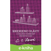 E-kniha Bremeno slávy - C.S. Lewis
