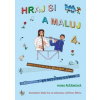 Hraj si a maluj 4. - Hana Řežábková