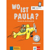 Wo ist Paula? 2 (A1.1) – Arbeitsbuch mit CD MP3 - pracovný zošit (Anne-Kathrein Schiffer, Claudine Brohy, Ernst Endt, Hannelore Pistorius, Lucrezia Marti, Michael Koenig, Nadine Ritz-Udry)