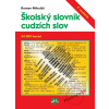 Školský slovník cudzích slov - Roman Mikuláš