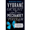 Vybrané okruhy z mechaniky pohrôm - Pessl Marisha