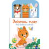 Dobrou noc: Malí kamarádi - YoYo Books
