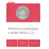 Efektivní podnikání v době Webu 2.0 - Jiří Donát