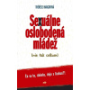 Sexuálne oslobodená mládež (nie tak celkom)