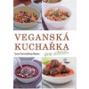 Veganská kuchařka pro zdraví - Bishop-Weston Tony a Yvonne