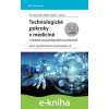 E-kniha Technologické pokroky v medicíně v etických a psychologických souvislostech - Radek Ptáček, Petr Bartůněk